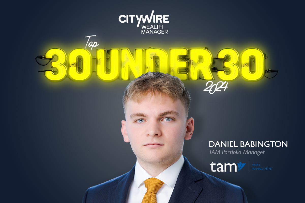Citywire Top 30 Under 30: TAM's Daniel Babington makes it in to the class of 2024!