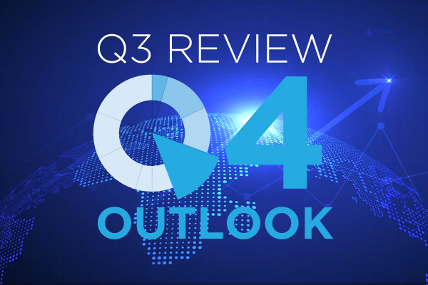 A review of Q3 and outlook for Q4